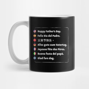 Happy Father’s Day in many languages Mug